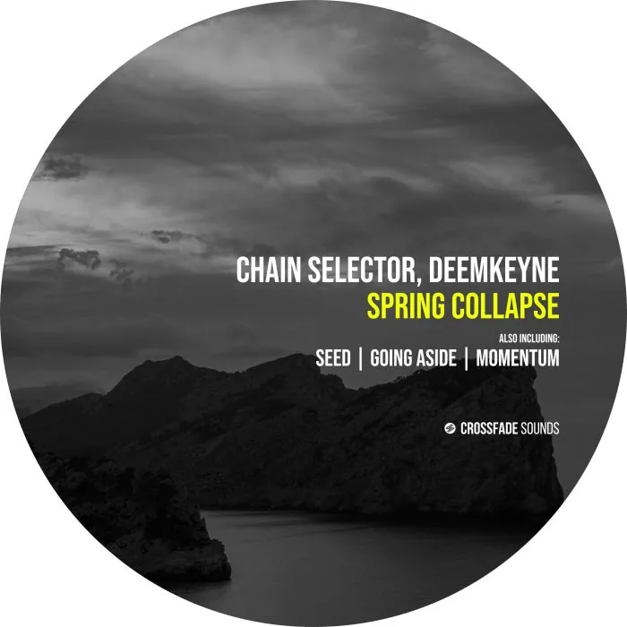 Deemkeyne, Chain Selector – Spring Collapse on Crossfade Sounds cover art