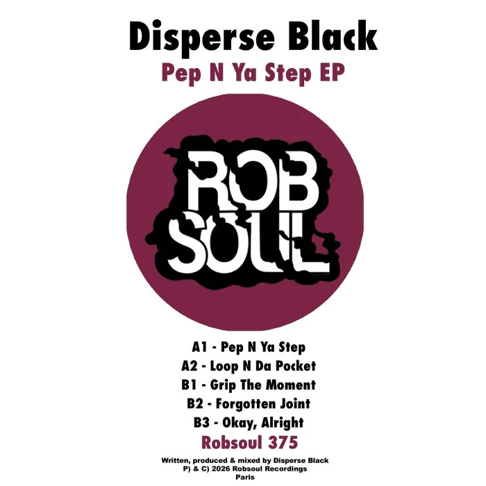 Disperse Black – Pep N Ya Step on Robsoul Recordings cover art