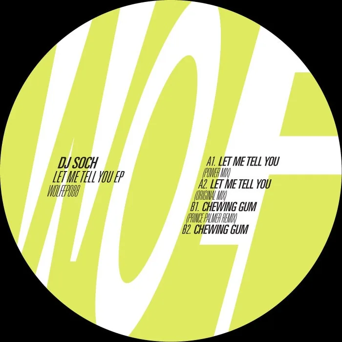 DJ Soch - Let Me Tell You - EP cover art