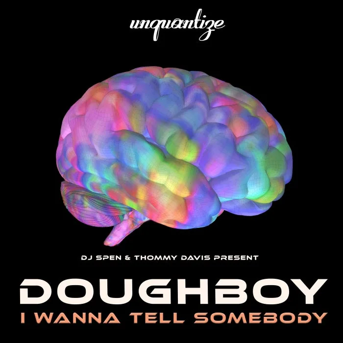 Doughboy - I Wanna Tell Somebody cover art