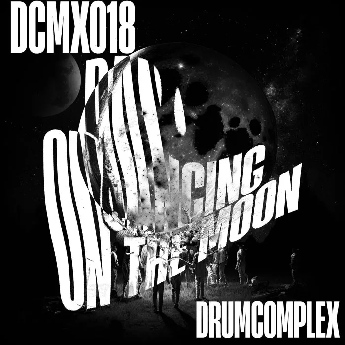 Drumcomplex - Dancing on the Moon cover art