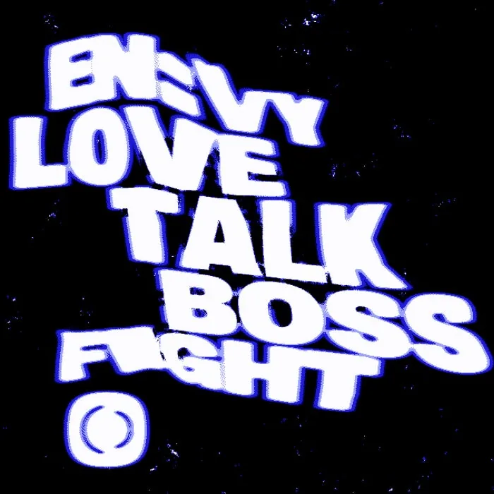Envy - Love Talk Boss Fight cover art