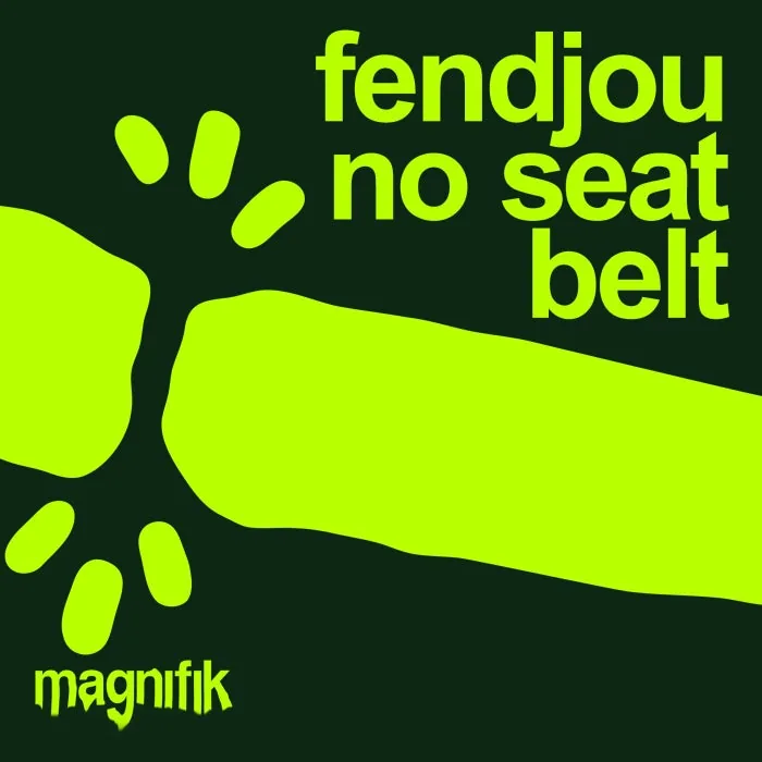 FENDJOU - No Seatbelt cover art