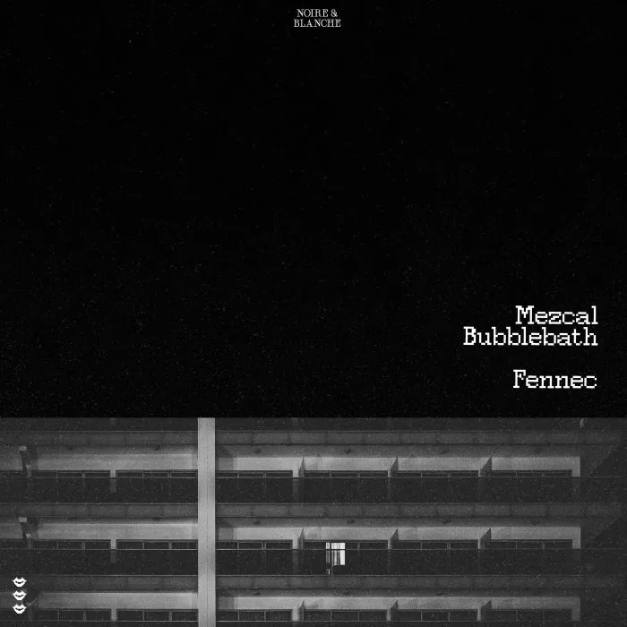 Fennec - Mezcal Bubblebath cover art