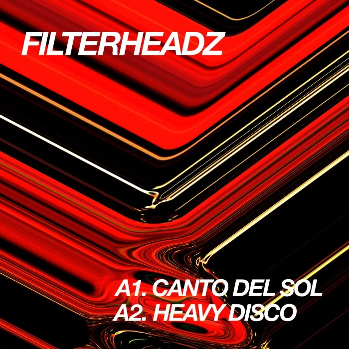 Filterheadz - Canto Del Sol Heavy Disco cover art