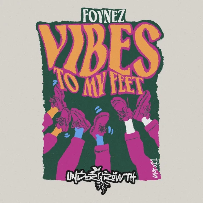 Foynez - Vibes To My Feet cover art