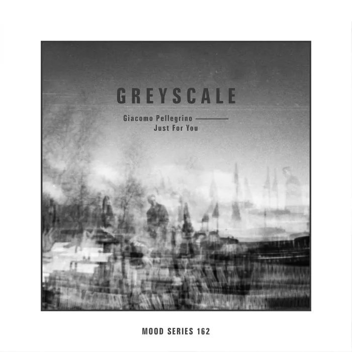 Giacomo Pellegrino – Just For You on Greyscale cover art