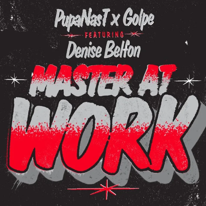Golpe, Pupa Nas T, Denise Belfon - Master At Work cover art