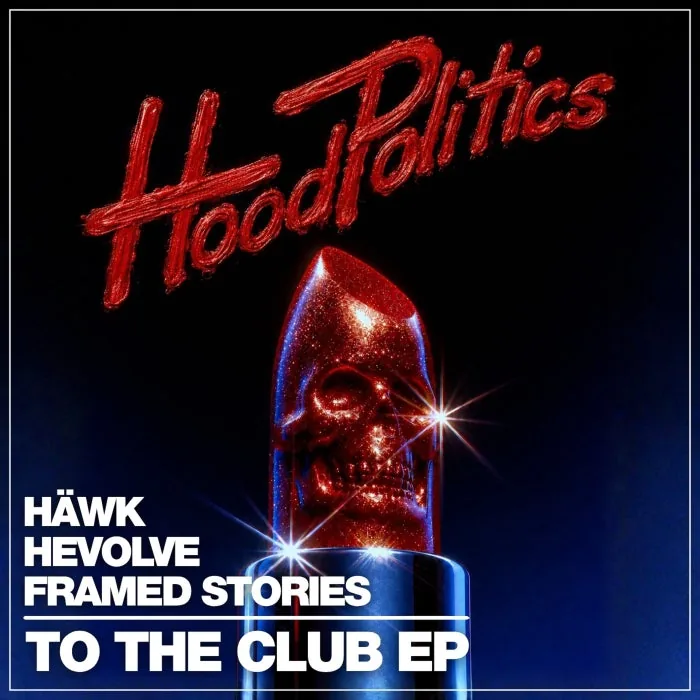 HÄWK (IT), Framed Stories, HEVOLVE - To The Club cover art