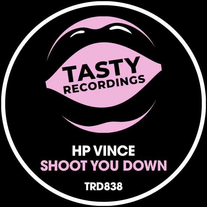 HP Vince - Shoot You Down cover art