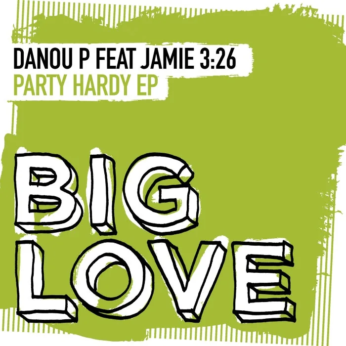 Jamie 326, Danou P - Party Hardy EP cover art