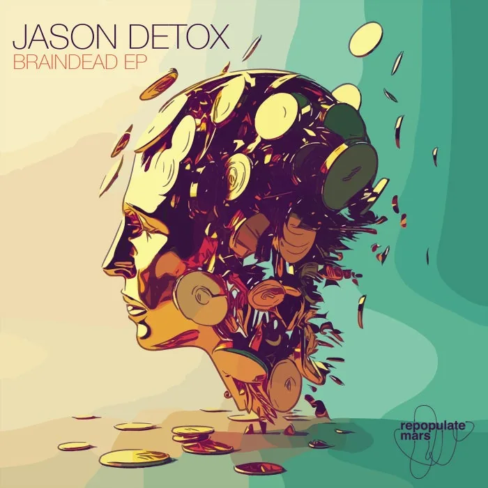 Jason Detox - Braindead EP cover art