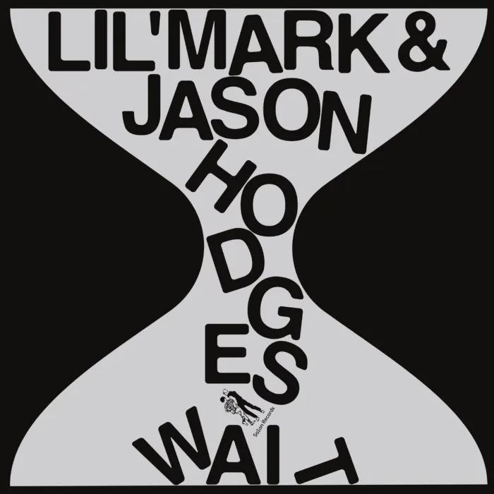 Jason Hodges, Lil' Mark - Wait cover art