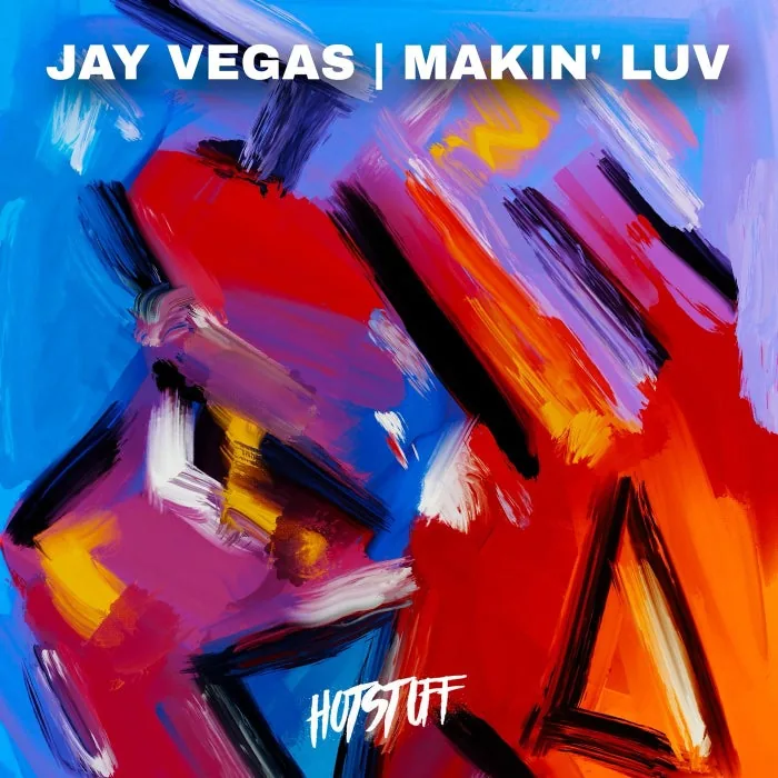 Jay Vegas - Makin' Luv cover art