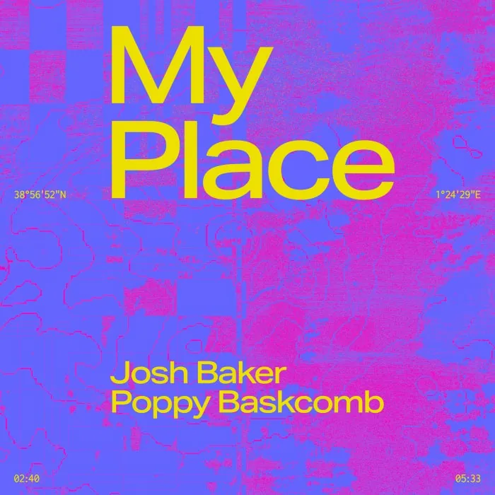 Josh Baker, Poppy Baskcomb - My Place cover art