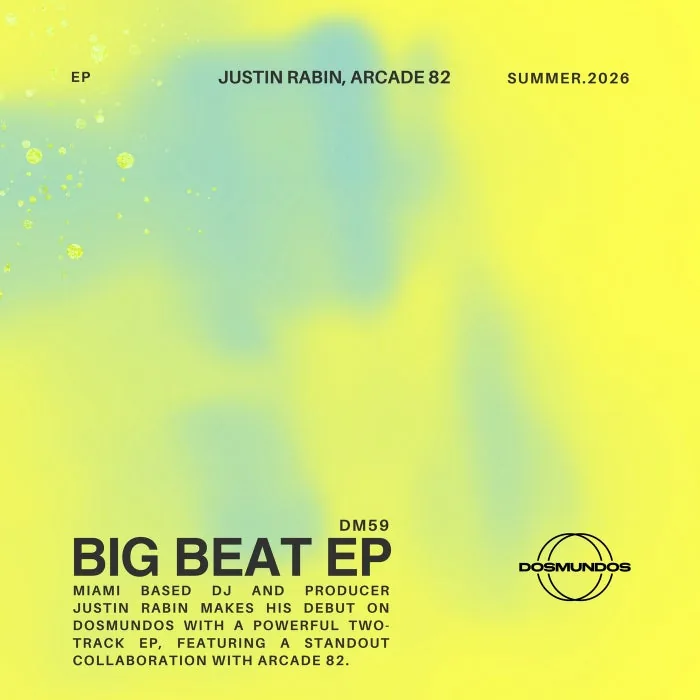 Justin Rabin, Arcade 82 - Big Beat EP cover art