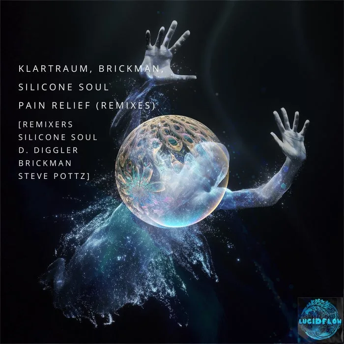 Klartraum, Brickman, Silicone Soul - Pain Relief (Remixes) cover art