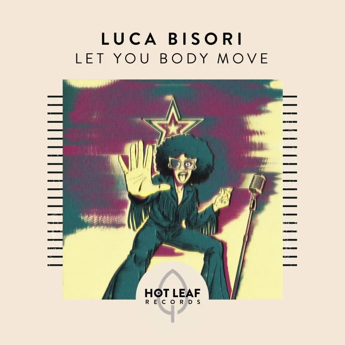Luca Bisori - Let Your Body Move cover art