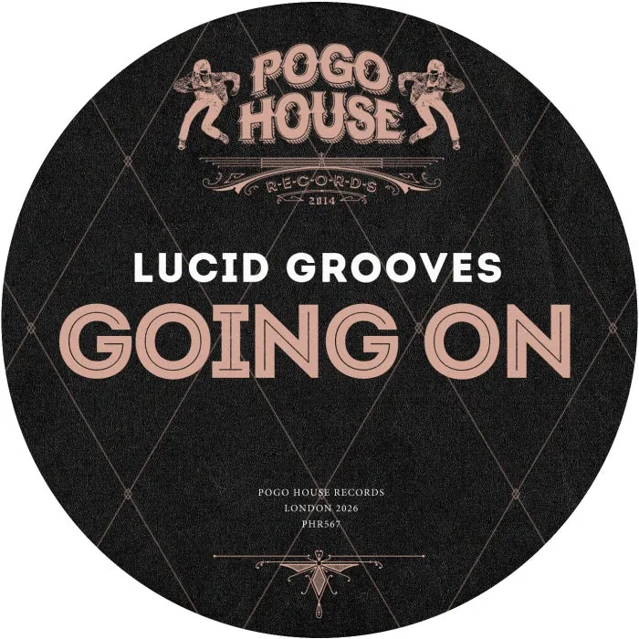 Lucid Grooves - Going On cover art