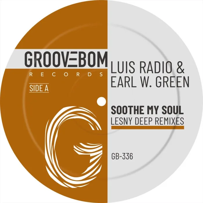 Luis Radio, Earl W. Green - Soothe My Soul (Lesny Deep Remixes) cover art