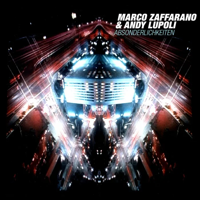Marco Zaffarano, Andy Lupoli - Absonderlichkeiten cover art