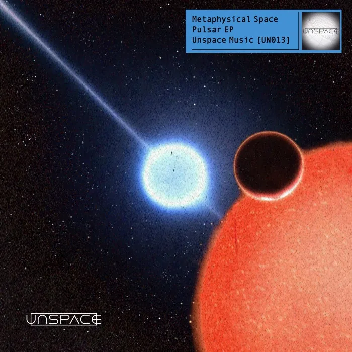 Metaphysical Space – Pulsar on Unspace cover art