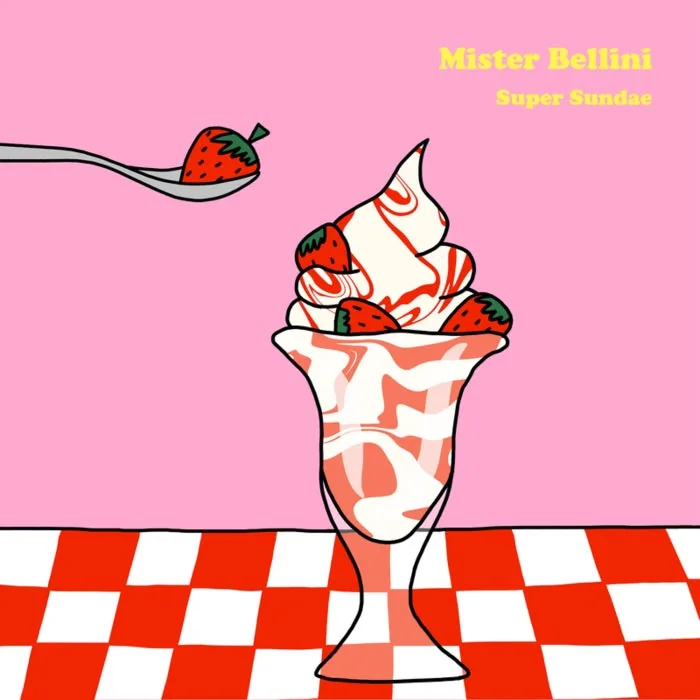 Mister Bellini - Super Sundae cover art