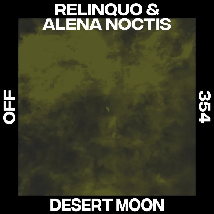 Relinquo, Alena Noctis – Desert Moon on Off Recordings cover art