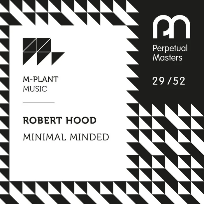 Robert Hood - Minimal Minded cover art