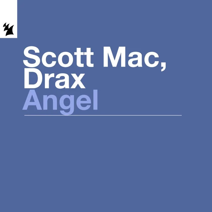 Scott Mac, Drax – Angel on Armada Music cover art