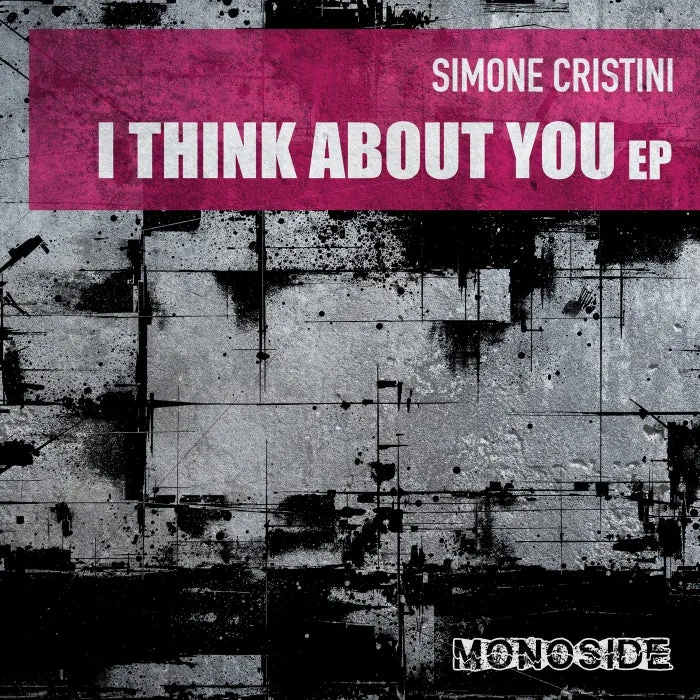 Simone Cristini - I Think About You EP cover art