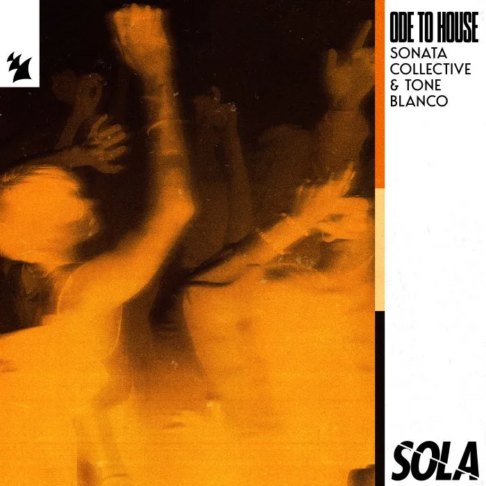 Sonata Collective, Tone Blanco - Ode To House cover art