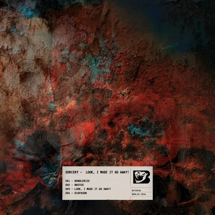 Sorcery – Look, I Made It Go Away! on Bite cover art