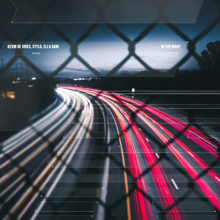 Stylo, Kevin de Vries, Eli & Dani – In The Night (Extended Mix) on Future Rave
