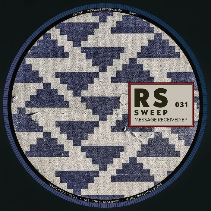 Sweep – Message Received EP on Rhythmic Steps cover art