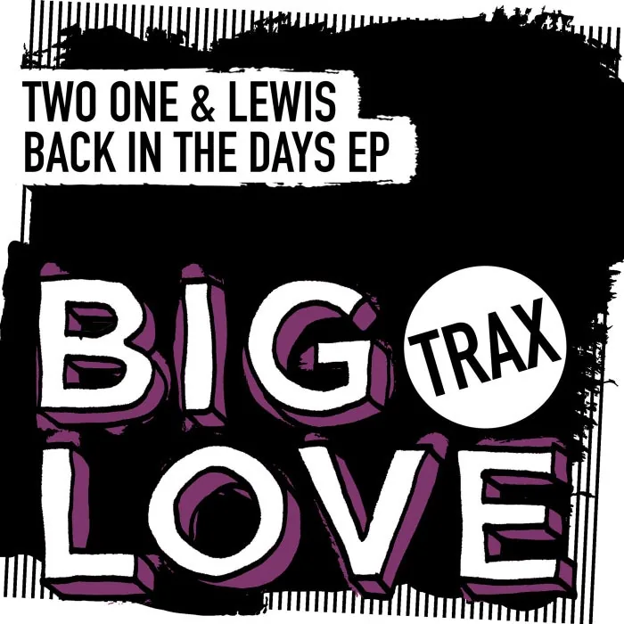 Two One & Lewis - Back In The Days EP cover art