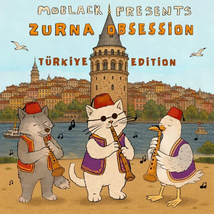 MoBlack, Kenzi, Kenan Dogulu – MoBlack presents ZURNA OBSESSION: Türkiye Edition on MoBlack Records cover art