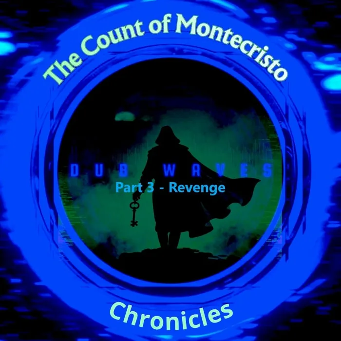 VA - Monte Cristo Chronicles, Pt. 3 - Revenge cover art