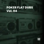 VA - Poker Flat Dubs, Vol. 04 cover art