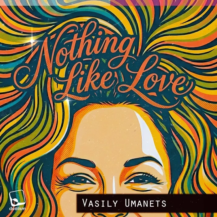 Vasily Umanets - Nothing Like Love cover art