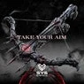 Cover Image for Take Your Aim Original Mix