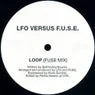 Cover Image for LOOP (LFO VERSUS F.U.S.E.) FUSE MIX