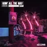 Cover Image for GOIN' ALL THE WAY Original Mix
