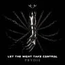Cover Image for Let the Night Take Control Original Mix