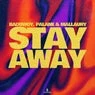 Cover Image for Stay Away Extended Mix