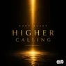 Cover Image for Higher Calling Original Mix