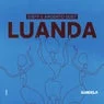 Cover Image for Luanda Extended Mix
