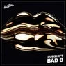 Cover Image for Bad B Extended Mix