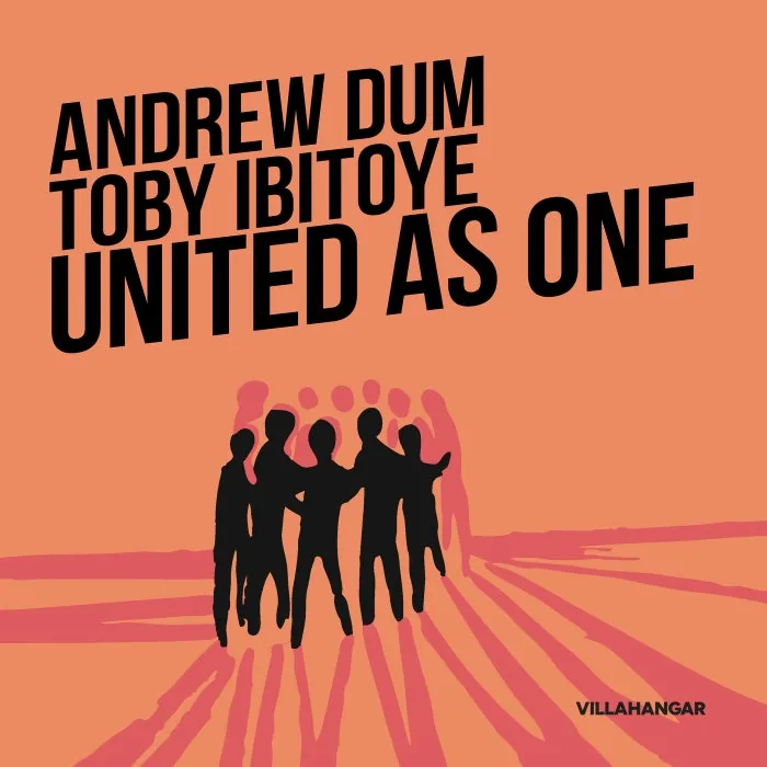 Andrew Dum, Tobi Ibitoye - United As One cover art