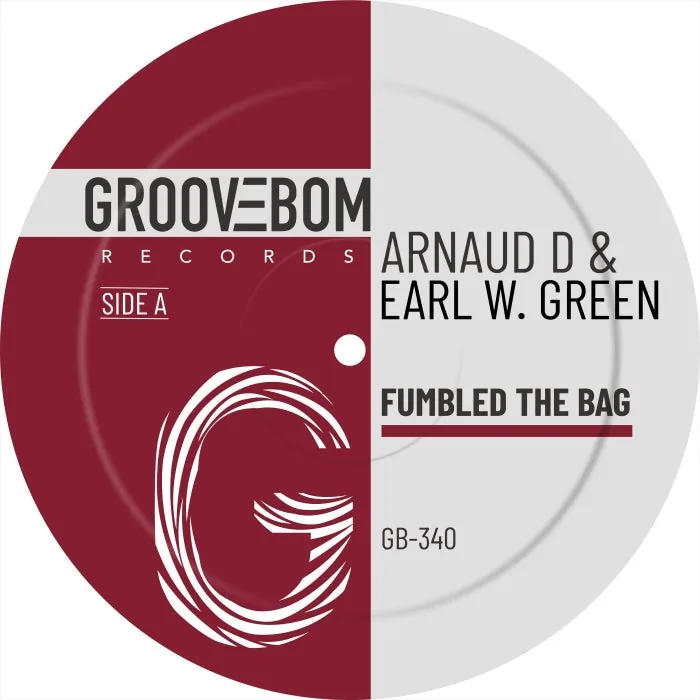 Arnaud D, Earl W. Green - Fumbled The Bag cover art